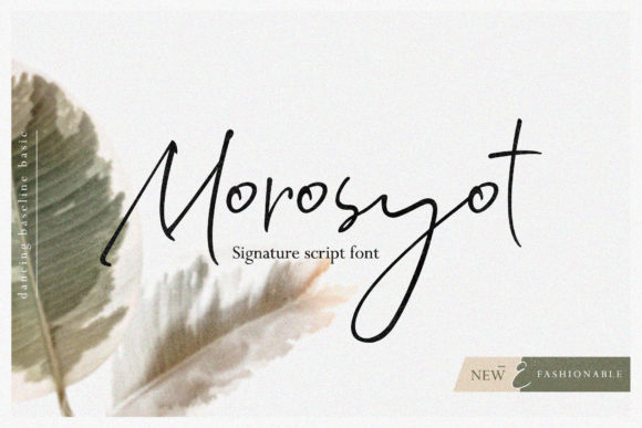 Morosyot Script: A Fresh Typeface for Your Brand